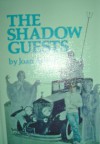 The Shadow Guests - Joan Aiken