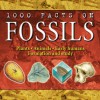 1000 Facts On Fossils - Chris Pellant