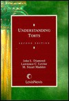 Understanding Torts (Legal Text Series) - John L. Diamond, M. Stuart Madden, James D. Hopkins, Lawrence C. Levine