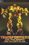 Transformers and Philosophy: More than Meets the Mind (Popular Culture and Philosophy) - John R. Shook, Liz Stillwaggon Swan