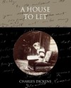 A House to Let - Charles Dickens