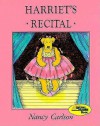 Harriet's Recital - Nancy L. Carlson