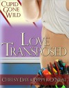 Love Transposed - Chelsy Day, Pepper O'Neal