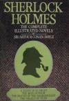 Sherlock Holmes: The complete illustrated novels - Arthur Conan Doyle