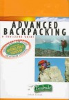 Advanced Backpacking: A Trailside Guide - Karen Berger