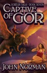 Captive of Gor (Gorean Saga, Book 7) - Special Edition - John Norman