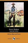 Brand Blotters - William MacLeod Raine