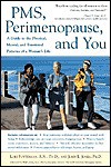 PMS, Perimenopause, and You - Lori A. Futterman, John E. Jones