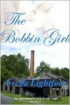 The Bobbin Girls - Freda Lightfoot