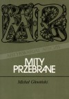 Mity przebrane - Michał Głowiński