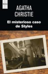 El misterioso caso de Styles (Poirot, # 1) - Agatha Christie