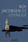 De usynlige - Roy Jacobsen