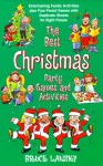 The Best Christmas Party Game Book - Bruce Lansky