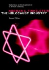 The Holocaust Industry: Reflections on the Exploitation of Jewish Suffering - Norman G. Finkelstein