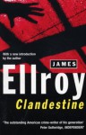 Clandestine - James Ellroy