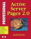 Professional Active Server Pa Ges 2.0 - Alex Fedorov, Richard Harrison, David Sussman