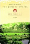 The Ginseng Hunter - Jeff Talarigo