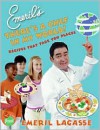 Emeril's There's a Chef in My World! - Emeril Lagasse, Quentin Bacon, Charles Yuen