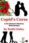 Cupid's Curse (Zoe Donovan Mystery Book 4) - Kathi Daley