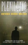 Plenilunio - Antonio Muñoz Molina