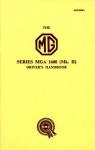 MG MGA 1600 Mk 2 Owner Hndbk - Brooklands Books Ltd, M G Car Company Limited