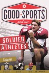 Soldier Athletes - Glenn Stout