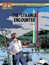 The Strange Encounter: Blake and Mortimer 5 (Blake & Mortimer) - Van Jean Hamme, Ted Benoît