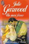 Un Mari Féroce - Julie Garwood, Paul Benita