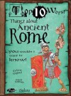 Top Ten Worst Things about Ancient Rome - Victoria England