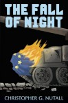 The Fall of Night - Christopher Nuttall, Alex Claw