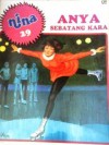 Anya Sebatang Kara (Nina, #29) - Various