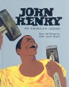 John Henry: An American Legend - Ezra Jack Keats