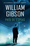 Pais de Espias - William Gibson