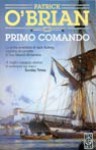 Primo comando - Patrick O'Brian