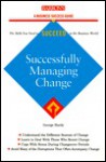 Successfully Managing Change - George Hardy