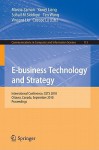 E-Business Technology and Strategy: International Conference, CETS 2010, Ottawa, Canada, September 29-30, 2010, Proceedings - Marzia Zaman, Yawei Liang, Sohail M. Siddiqui, Tim Wang, Vincent Liu, Ceecee Lu