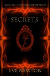 Secrets (Forever, #8) - Eve Newton