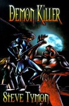 Demon Killer - Steve Tymon