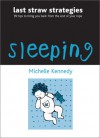 Sleeping - Michelle Kennedy