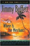 Where Is Joe Merchant? - Jimmy Buffett