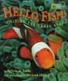 Hello, Fish! - Sylvia A. Earle, Wolcott Henry