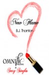 New Flame - B.J. Thornton