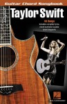 Taylor Swift - Guitar Chord Songbook (Guitar Chord Songbooks) - Taylor Swift