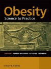 Obesity: Science to Practice - Gareth Williams, Gema Fruhbeck