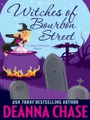 Witches of Bourbon Street - Deanna Chase