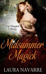 Midsummer Magick - Laura Navarre