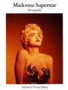 Madonna Superstar: Photographs - Karl Lagerfeld