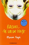 Rachel se va de viaje - Marian Keyes