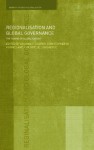 Regionalisation and Global Governance: The Taming of Globalisation? - Andrew F. Cooper