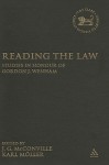 Reading the Law: Studies in Honour of Gordon J. Wenham - J. Gordon McConville